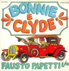 Fausto Papetti – Bonnie E Clyde (Vinyl, 7")
