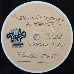 Faze One – Laying Down A Beat (Acetate, 7")