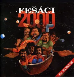 Fešáci – 2000 (CD, Album)