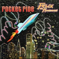Felix Da Housecat – Rocket Ride (CD, Single)