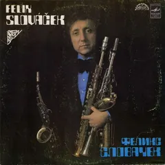 Felix Slováček – Феликс Словачек (Vinyl, LP)