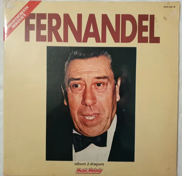 Fernandel – Fernandel