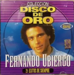 Fernando Ubiergo – 21 Exitos de Siempre (CD, Compilation)