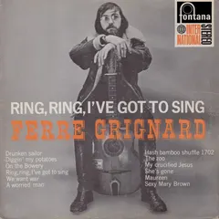 Ferre Grignard – Ring, Ring, I've Got To Sing (Vinyl, LP)