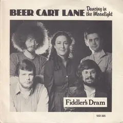 Fiddler's Dram – Beercart Lane (Dancing In The Moonlight) (Vinyl, 7")