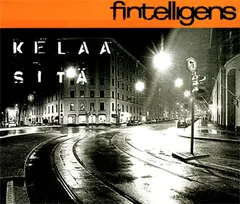 Fintelligens – Kelaa Sitä (CD, Maxi-Single)