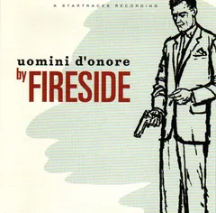 Fireside – Uomini D'onore (CD, Album)