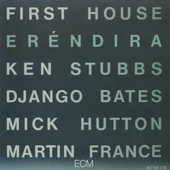 First House – Eréndira (CD, Album)