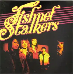 Fishnet Stalkers – Fishnet Stalkers (Vinyl, 7")