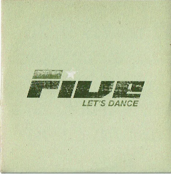 Five – Let's Dance