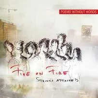 Five On Fire – Poems Without Words