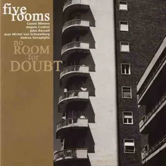 Five Rooms – No Room For Doubt (CD, Album)