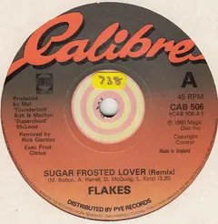 Flakes – Sugar Frosted Lover (Vinyl, 45 RPM)