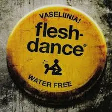 Fleshdance (2) – Vaseliinia! (CD, EP)