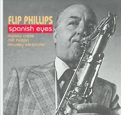 Flip Phillips – Spanish Eyes (CD, Album)