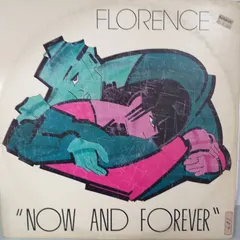 Florence (2) – Now And Forever (Vinyl, 12")