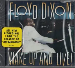 Floyd Dixon – Wake Up And Live! (CD, Album)