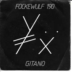 Fockewulf 190 – Gitano (Vinyl, 7")