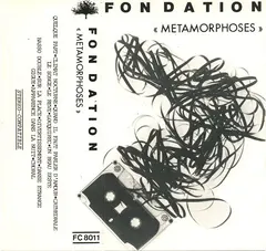 Fondation – Metamorphoses (Cassette)