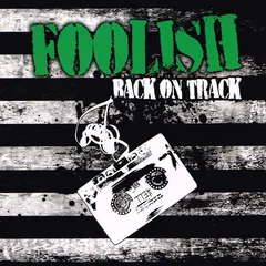Foolish (2) – Back On Track (CD, Album)