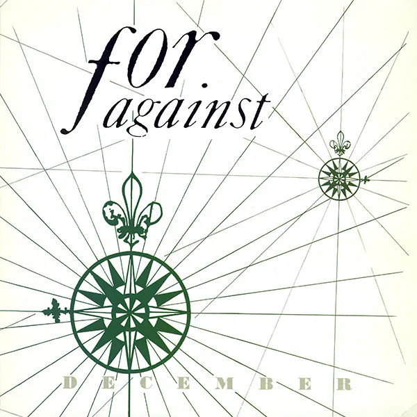 For Against – December