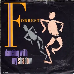 Forrest – Dancing With My Shadow (Vinyl, 7")