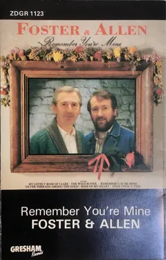Foster & Allen – Remember You're Mine (Cassette, Compilation)