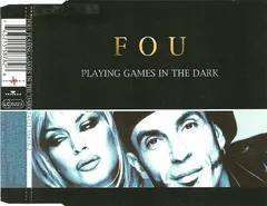 Fou* – Playing Games In The Dark (CD, Maxi-Single)