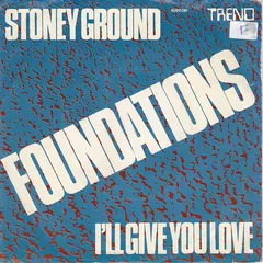Foundations* – Stoney Ground (Vinyl, 7")