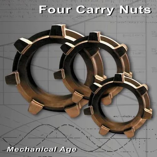 Four Carry Nuts – Mechanical Age