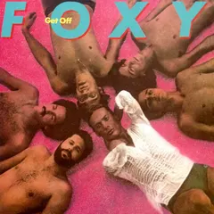 Foxy – Get Off (CD, Album)