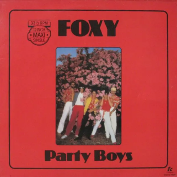 Foxy – Party Boys