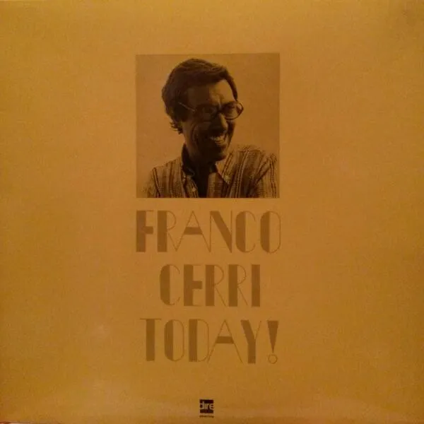 Franco Cerri – Today!