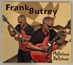 Frank Butrey – Malicious Delicious (CD)