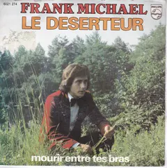 Frank Michael – Le Déserteur (Vinyl, 7")