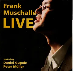 Frank Muschalle – Live (CD, Album)