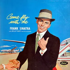 Frank Sinatra – Come Fly With Me (Vinyl, LP)