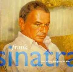 Frank Sinatra – Everything Happens To Me (CD, Compilation)