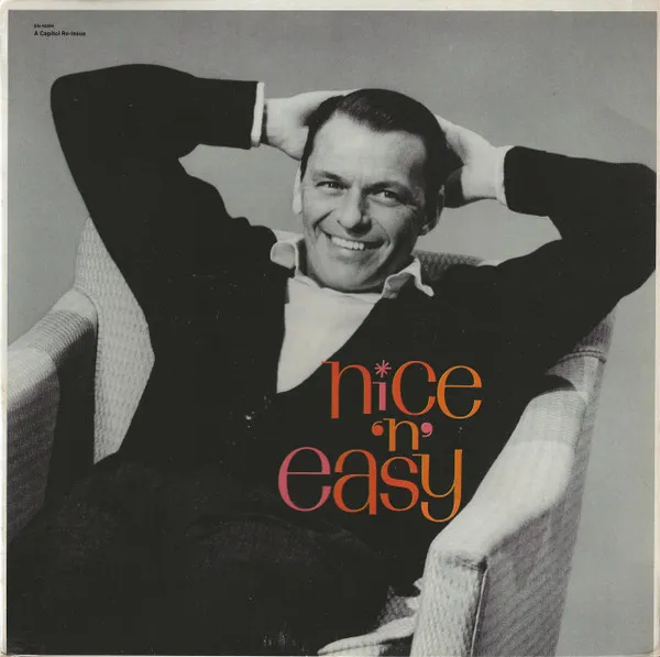 Frank Sinatra – Nice 'N' Easy