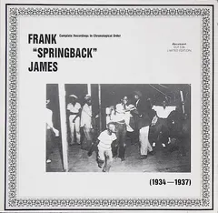 Frank "Springback" James* – (1934-1937) (Vinyl, LP)