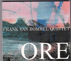 Frank Van Bommel Quintet – Ore (CD, Album)