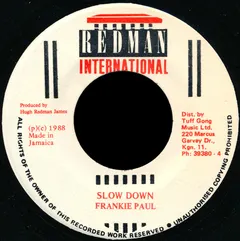 Frankie Paul – Slow Down (Vinyl, 7")