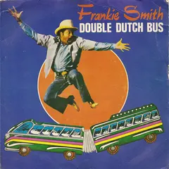 Frankie Smith Epic – Double Dutch Bus (Vinyl, 7")