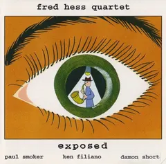 Fred Hess Quartet – Exposed (CD, Album)