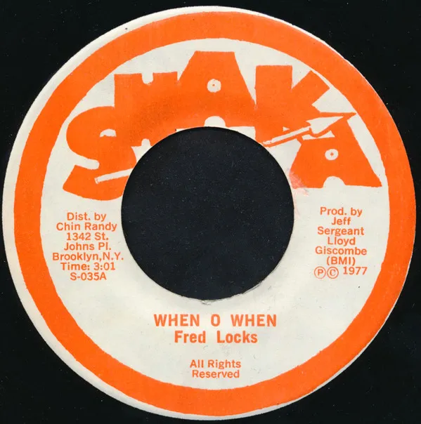 Fred Locks – When O When