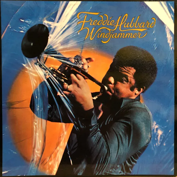 Freddie Hubbard – Windjammer