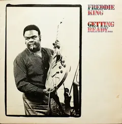 Freddie King Philips – Getting Ready... (Vinyl, LP)