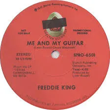 Freddie King – Lowdown In Lodi (Vinyl, 7")