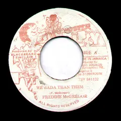 Freddie McGregor – We Bada Than Them (Vinyl, 7")