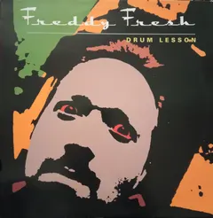 Freddy Fresh – Drum Lesson (Vinyl, 12")